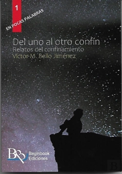 Bertrand.pt - Del Uno Al Otro Confin. Relatos Del Confinamiento