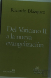 Del Vaticano Ii A La Nueva Evangelización