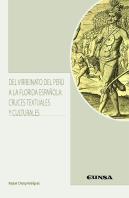 Del Virreinato Del Peru A La Florida Española: Cruces Textua