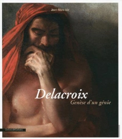 Bertrand.pt - Delacroix, Genèse D'Un Génie