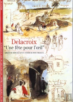 Bertrand.pt - Delacroix ; Une Fete Pour L'Oeil