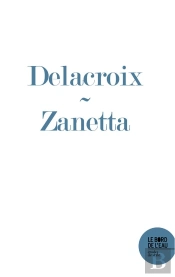 Delacroix, Zanetta