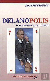 Delanopolis, Jeu Massacre Rues Paris