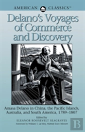 Delano'S Voyages Of Commerce And Discovery