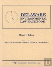 Delaware Environmental Law Handbook