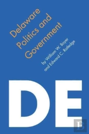 Delaware Politics And Government