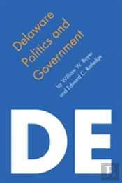 Delaware Politics And Government