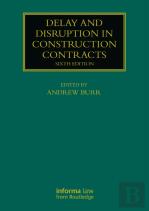 Delay And Disruption In Construction Contracts