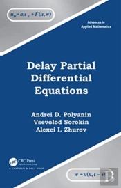 Delay Ordinary And Partial Differential Equations