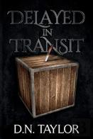Delayed In Transit