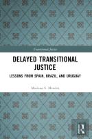 Delayed Transitional Justice