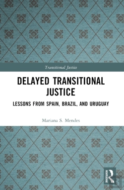 Bertrand.pt - Delayed Transitional Justice