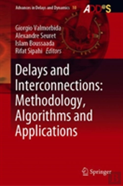 Bertrand.pt - Delays And Interconnections: Methodology, Algorithms And Applications