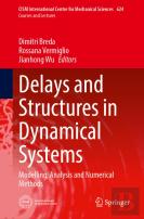 Delays And Structures In Dynamical Systems