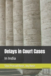Delays In Court Cases In India