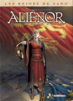 Bertrand.pt - Delcourt Reines De Sang - Alienor - Fourreau T4 A 6
