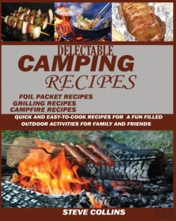 Bertrand.pt - Delectable Camping Recipes