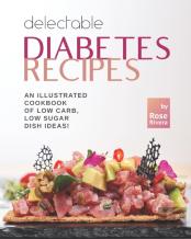 Delectable Diabetes Recipes