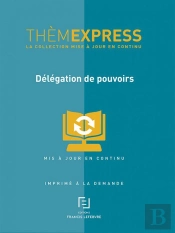 Délégation De Pouvoirs