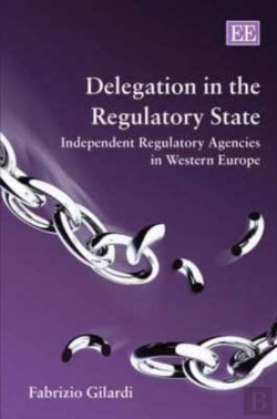 Bertrand.pt - Delegation In The Regulatory State