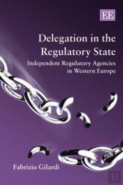 Bertrand.pt - Delegation In The Regulatory State