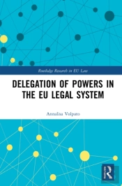 Delegation Of Powers In The Eu Legal System