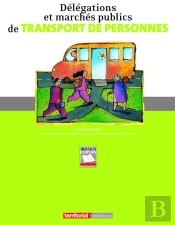 Délégations Et Marchés Publics De Transport De Personnes