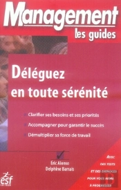 Déléguez En Toute Sérénité