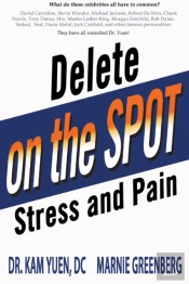 Delete Stress And Pain On The Spot!