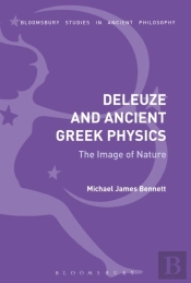 Deleuze And Ancient Greek Physics