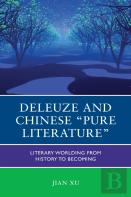 Deleuze And Chinese ''Pure Literature''