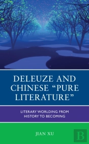Deleuze And Chinese 'Pure Literature'
