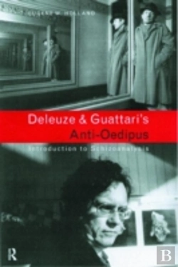 Bertrand.pt - Deleuze And Guattari'S Anti-Oedipus