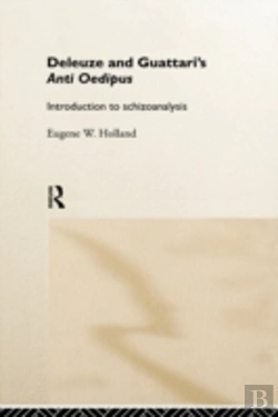Bertrand.pt - Deleuze And Guattari'S Anti-Oedipus