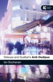 Deleuze And Guattari'S 'Anti-Oedipus'