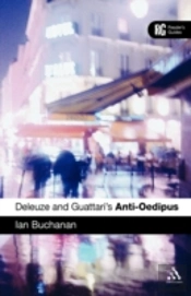 Deleuze And Guattari'S 'Anti-Oedipus'