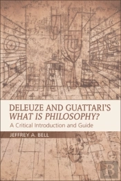 Deleuze And Guattari'S What Is Philosophy?