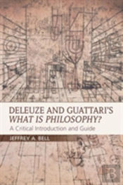 Deleuze And Guattari'S What Is Philosophy?