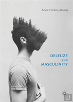 Bertrand.pt - Deleuze And Masculinity