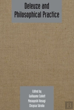Bertrand.pt - Deleuze And Philosophical Practice