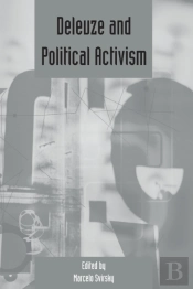 Deleuze And Political Activism