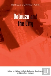 Deleuze And The City