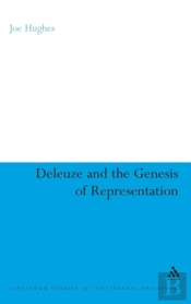 Deleuze And The Genesis Of Representation