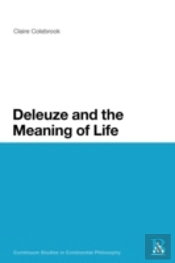 Deleuze And The Meaning Of Life