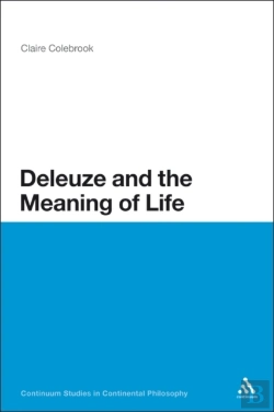 Bertrand.pt - Deleuze And The Meaning Of Life