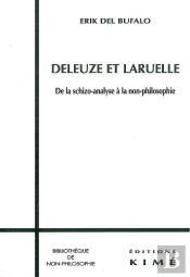Deleuze Et Laruelle