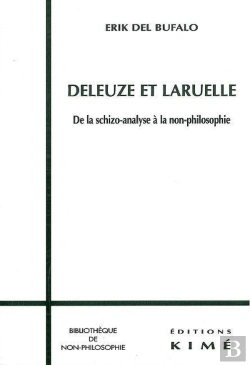 Bertrand.pt - Deleuze Et Laruelle