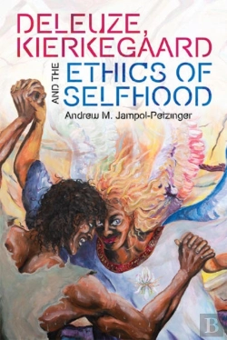 Bertrand.pt - Deleuze, Kierkegaard And The Ethics Of Selfhood