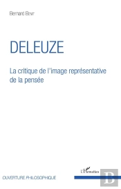 Deleuze, La Critique De L'Image Représentative De La Pensée