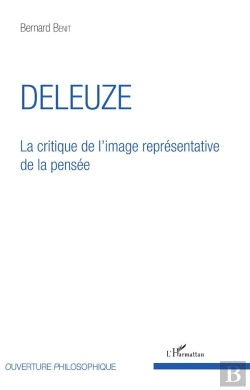 Bertrand.pt - Deleuze, La Critique De L'Image Représentative De La Pensée